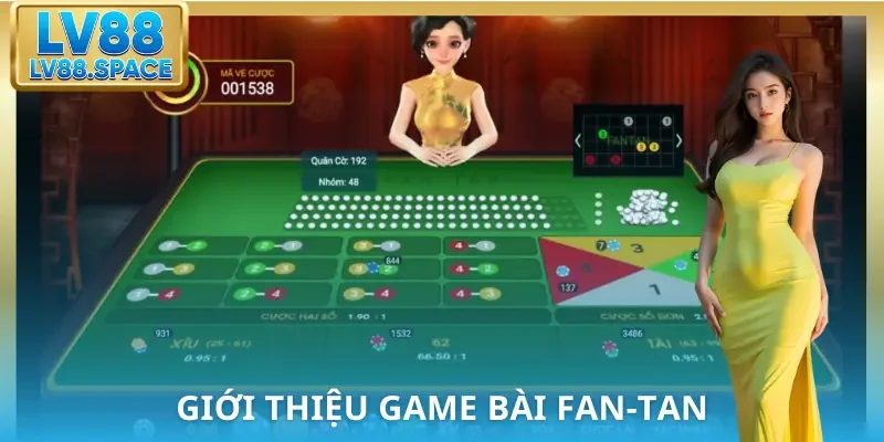 cach-choi-fan-tan-gioi-thieu