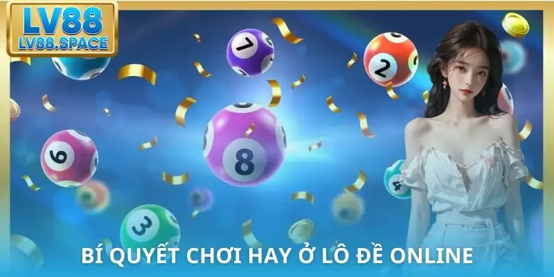 lo-de-online-bi-quyet