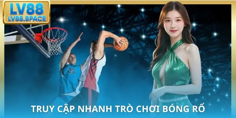 the-thao-lv88-sanh-bong-ro